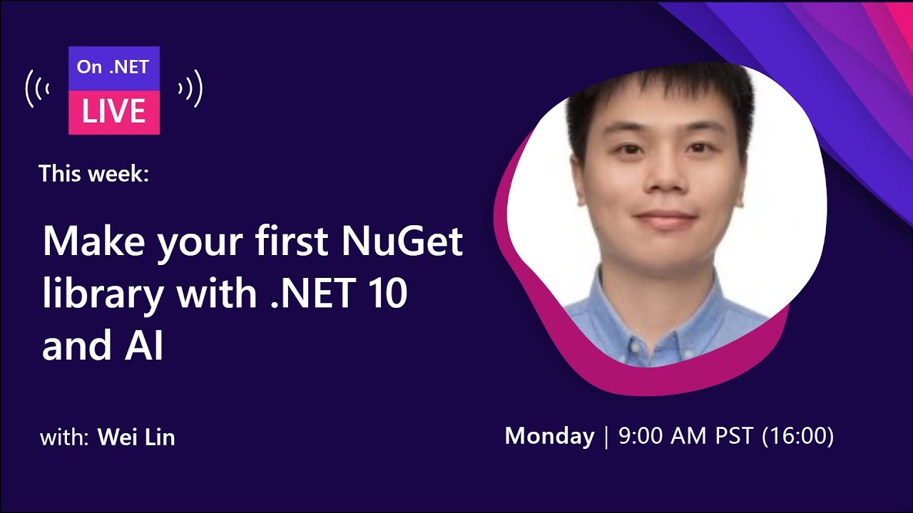 On .NET Live - Make your first NuGet library with .NET 10 and AI